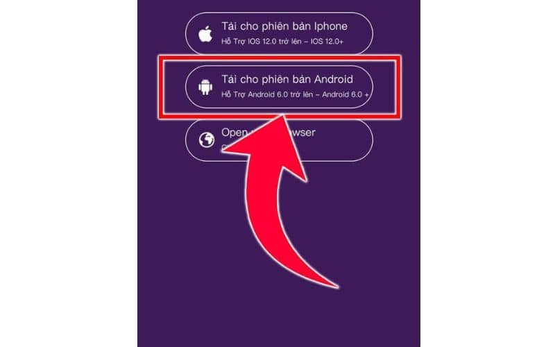 Nhấn chọn tải về cho thiết bị Android