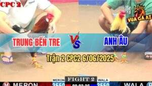 Trận 2 CPC2 6/6/2025 - Điều Anh Trung So So Để 1 Chân Chuối Đi Cái Giò