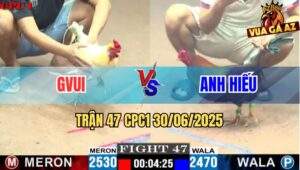 Trận 47 CPC1 30/06/2025 - Gà Điều Anh Hiếu Đâm Úa GVUI Nằm Bại Liệt