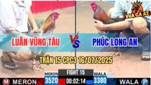Trận 15 CPC3 16/7/2025 - Luân Vũng Tàu Và Anh Phúc Long An