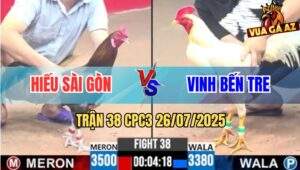 Trận 38 CPC3 26/7/2025 - Điều Chân Trắng Đa Đâu Đau Đó Gà Úa Tốc Chạy
