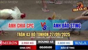 Trận 43 Bồ TonHon 27/09/2025 - Anh Bảo Sting Và Anh Chia Campuchia