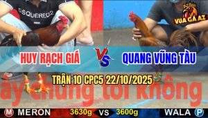 Trận 10 CPC5 22/10/2025 - Anh Huy Rạch Giá Và Anh Quang Vũng Tàu