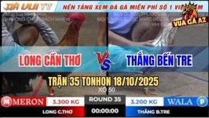 Trận 35 TonHon 18/10/2025 - Anh Long Cần Thơ Và Anh Thắng Bến Tre