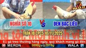 Trận 18 CPC5 10/11/2025 - Anh Nghĩa Số 10 Và Anh Đen Bạc Liêu