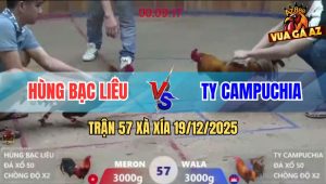 Trận 57 Xà Xía 19/12/2025