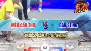 Trận 52 Xà Xía 01/01/2026